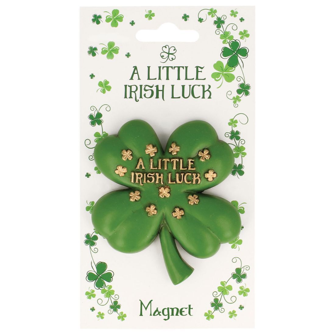A Little Irish Luck Antique Magnet With Four Leaf Clover Design