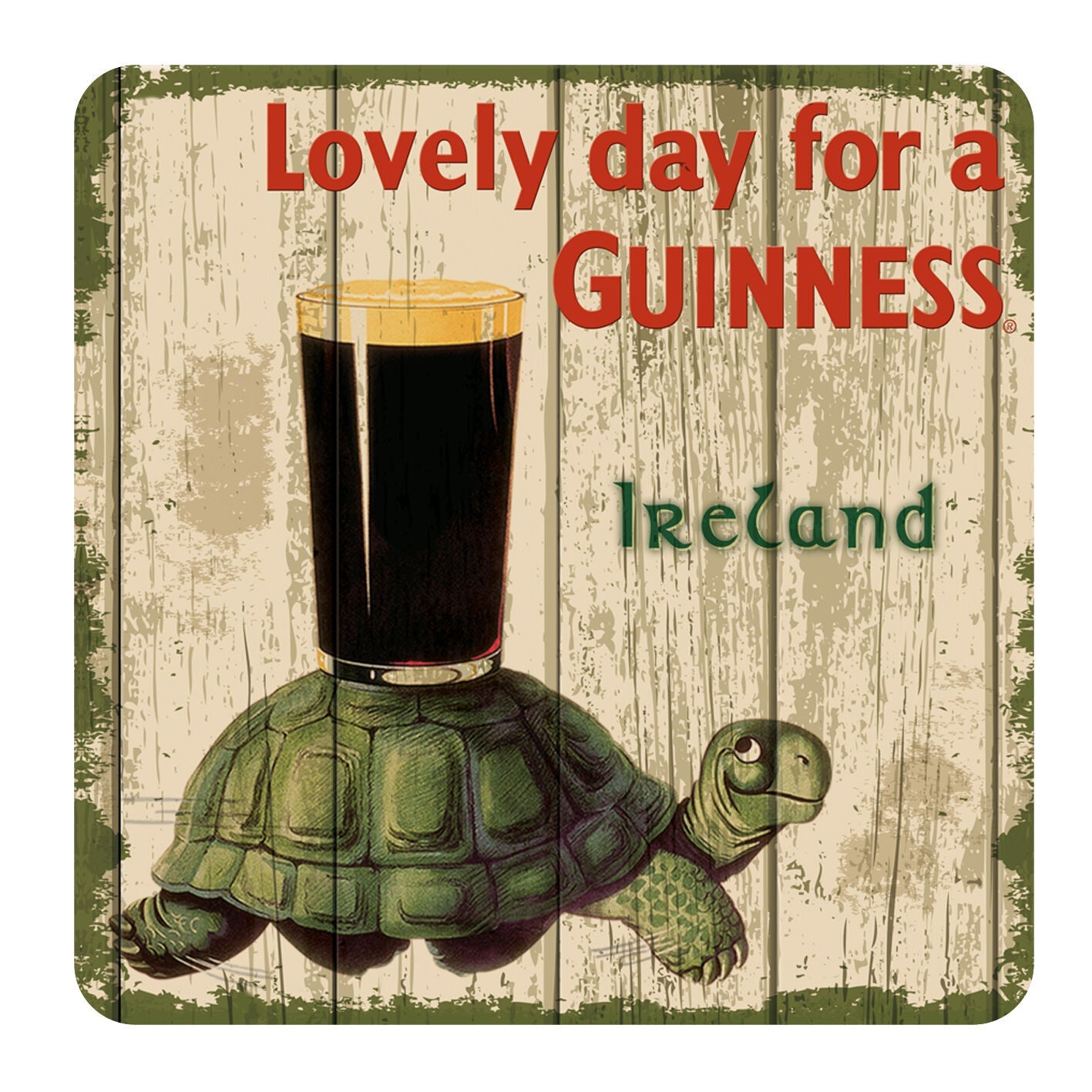 Nostalgic Guinness Coaster With Tortoise & Pint & Lovely Day For A Guinness Text
