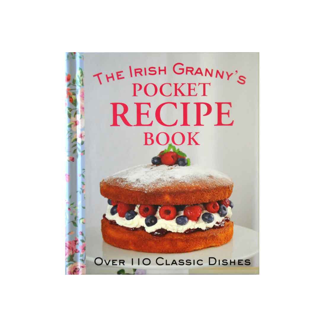 The Irish Granny's Pocket Recipe Book