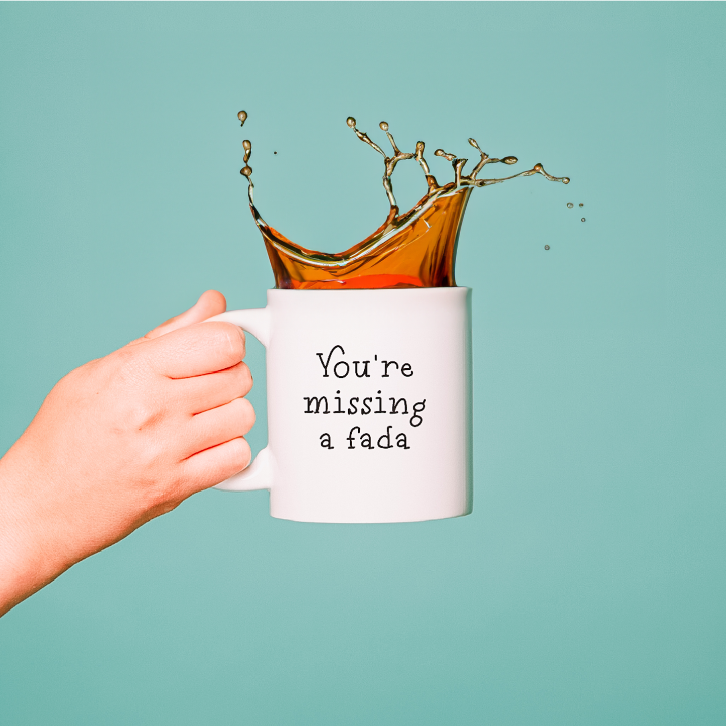 You're Missing A Fada Mug