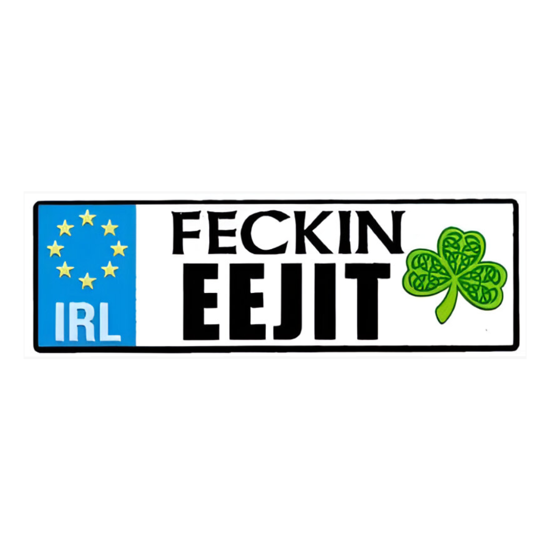 Metal Embossed Feckin Eejit Reg. Plate Magnets