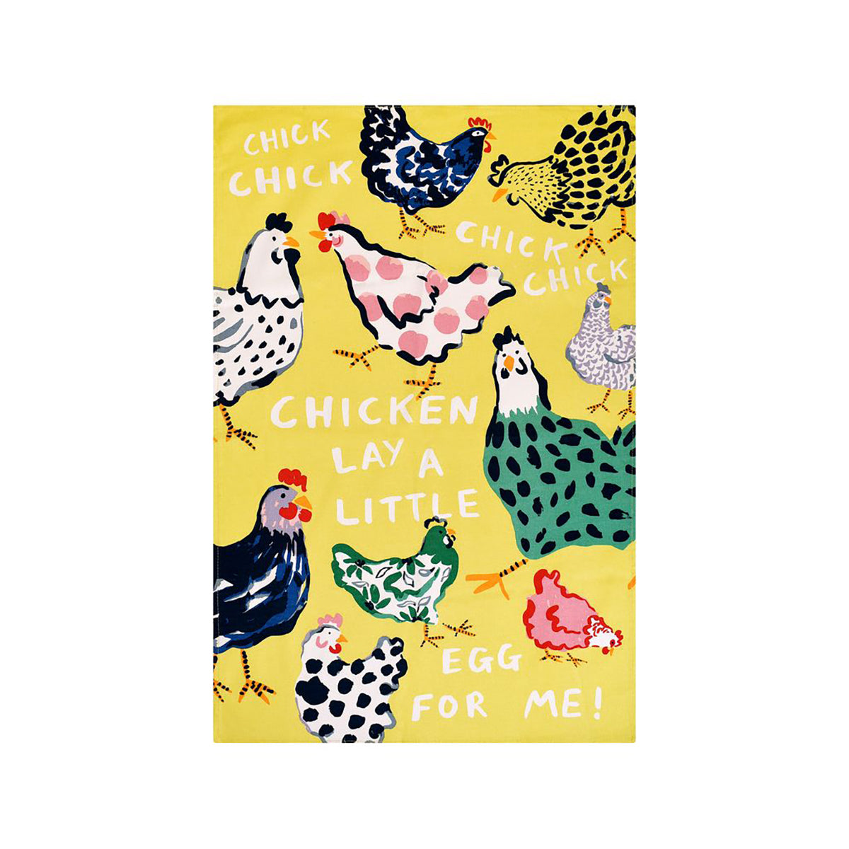 Bright yellow cotton tea towel with colorful chicken illustrations and playful white lettering