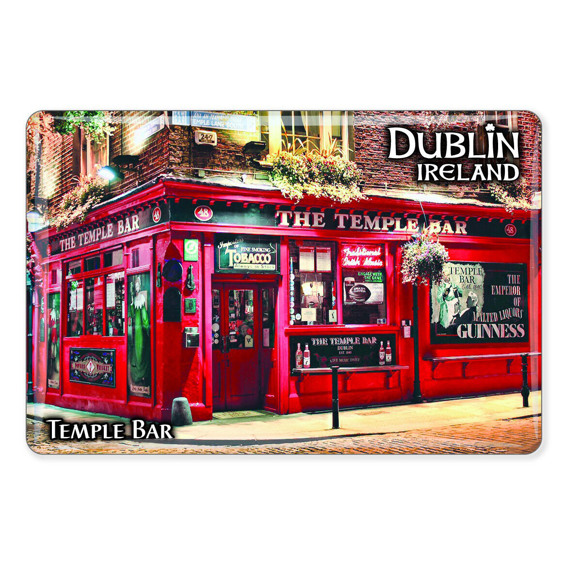 Ireland Epoxy Magnet Of The Famous Temple Bar Dublin Renowned For Its Whiskey