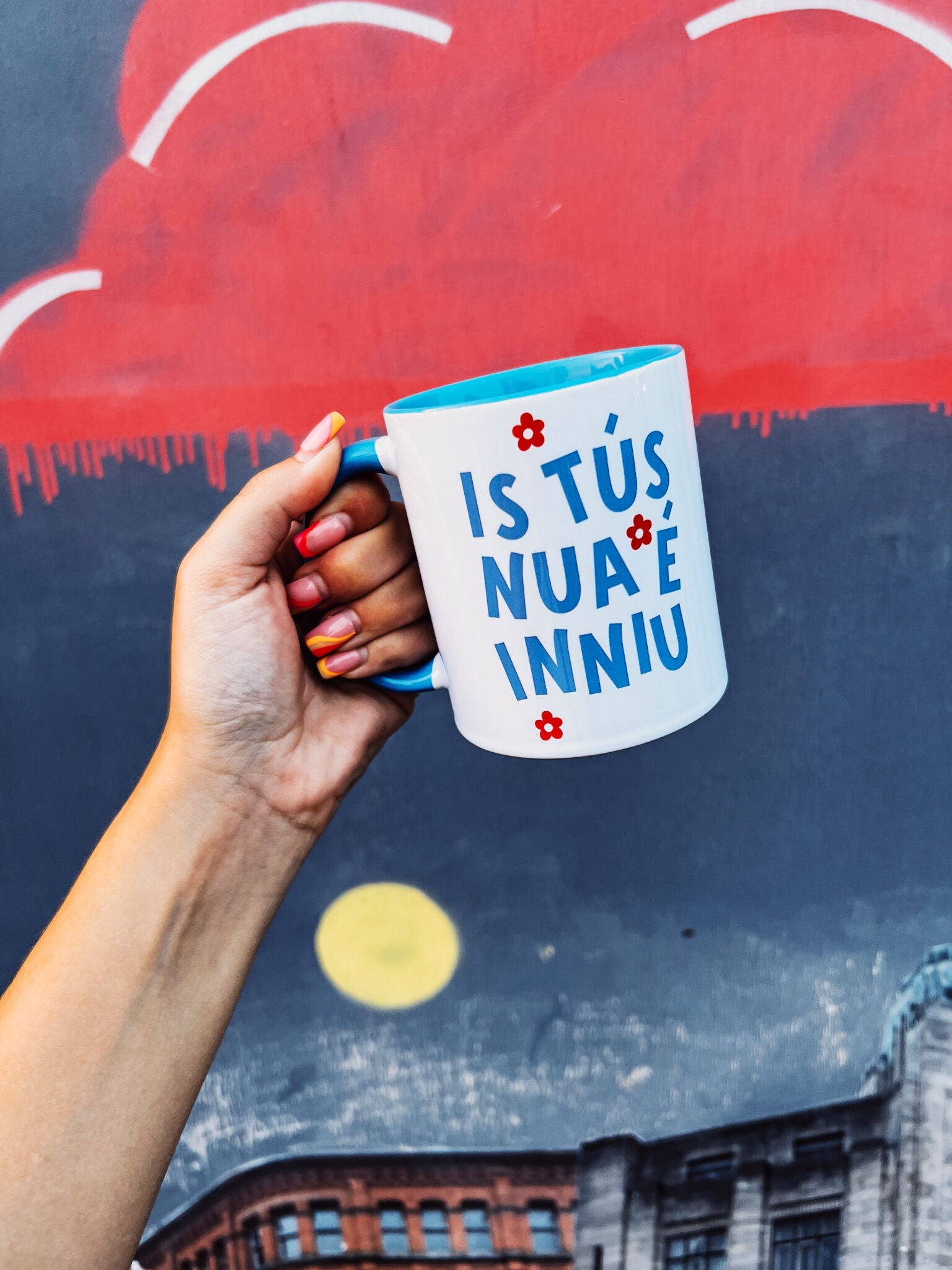 Is Tús Nua É Inniu Mug 