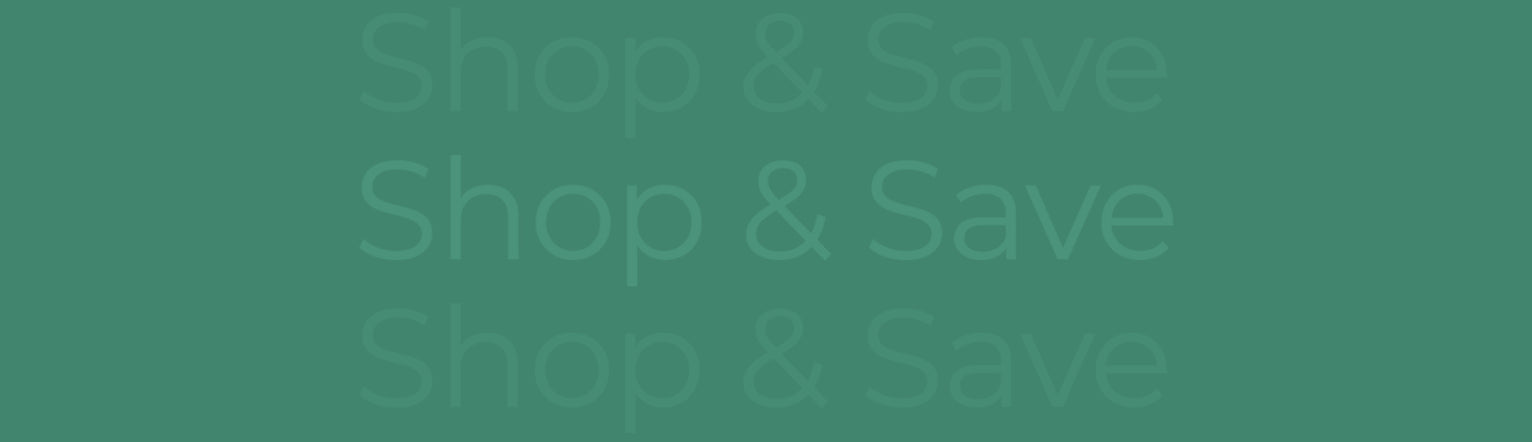 SHOP & SAVE